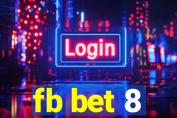 fb bet 8